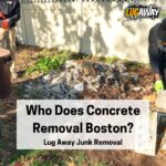 A Graphic for Who Does Concrete Removal Boston?