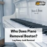 A Graphic for Who Does Piano Removal Boston?